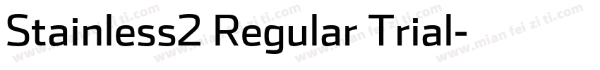Stainless2 Regular Trial字体转换